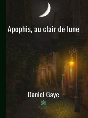 cover image of Apophis, au clair de lune